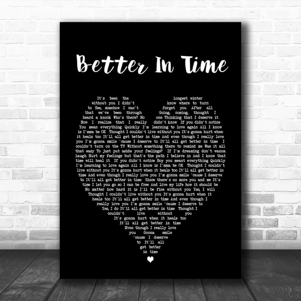 Better In Time Leona Lewis Black Heart Song Lyric Music Wall Art Print