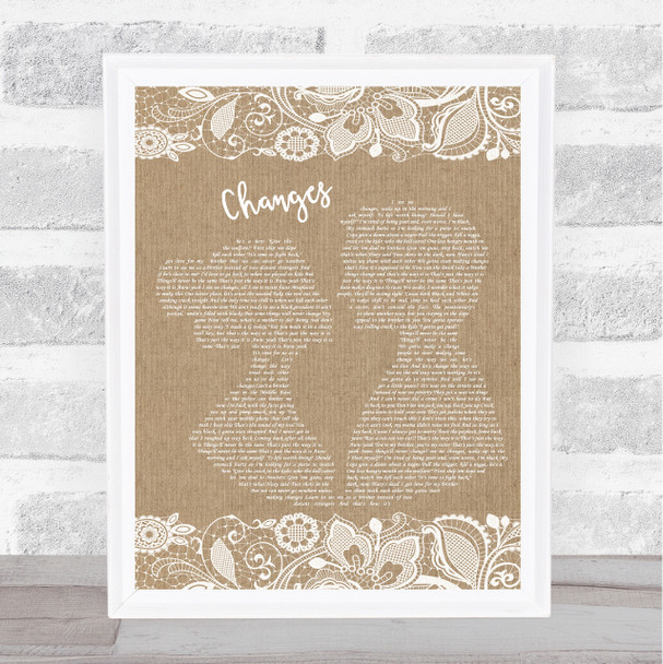 2Pac Changes Burlap & Lace Song Lyric Poster Print