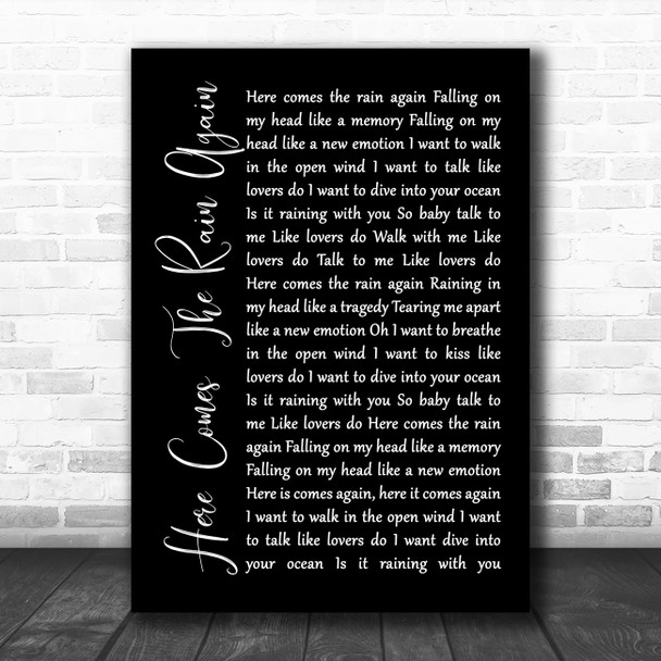 Eurythmics Here Comes The Rain Again Black Script Song Lyric Poster Print