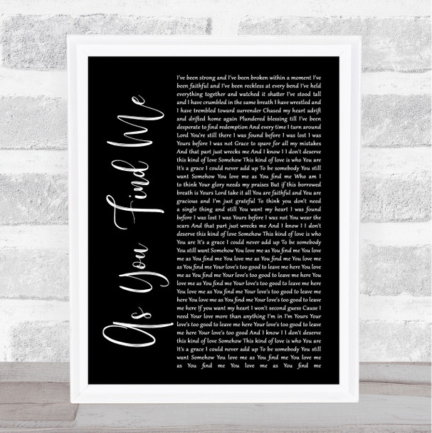 Hillsong United As You Find Me Black Script Song Lyric Poster Print