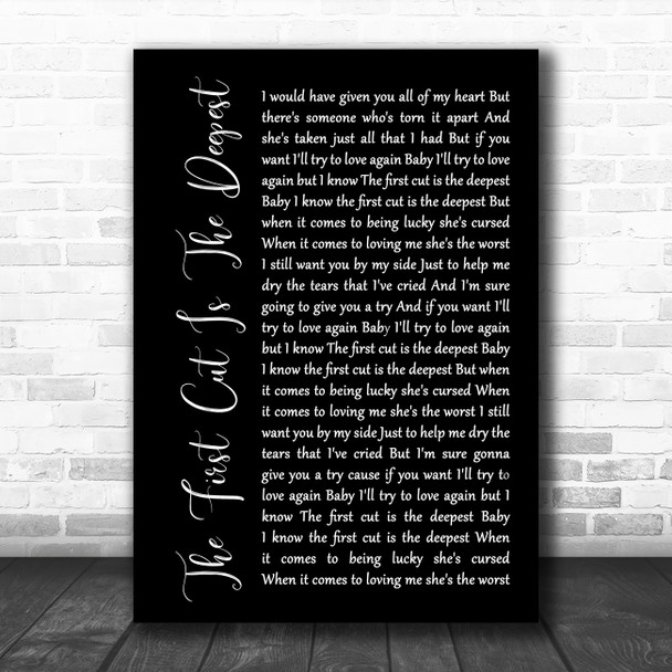 Rod Stewart The First Cut Is The Deepest Black Script Song Lyric Poster Print