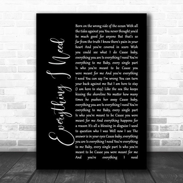 Skylar Grey Everything I Need Black Script Song Lyric Poster Print