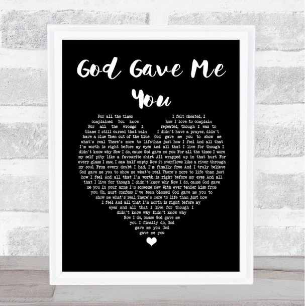 Bryan White God Gave Me You Black Heart Song Lyric Music Wall Art Print