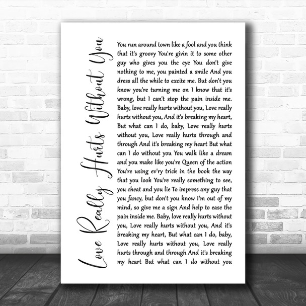 Billy Ocean Love Really Hurts Without You White Script Song Lyric Poster Print
