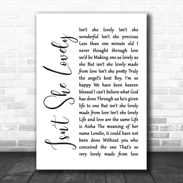 Stevie Wonder Isn't She Lovely White Script Song Lyric Poster Print