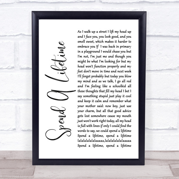 The Rifles Spend A Lifetime White Script Song Lyric Poster Print