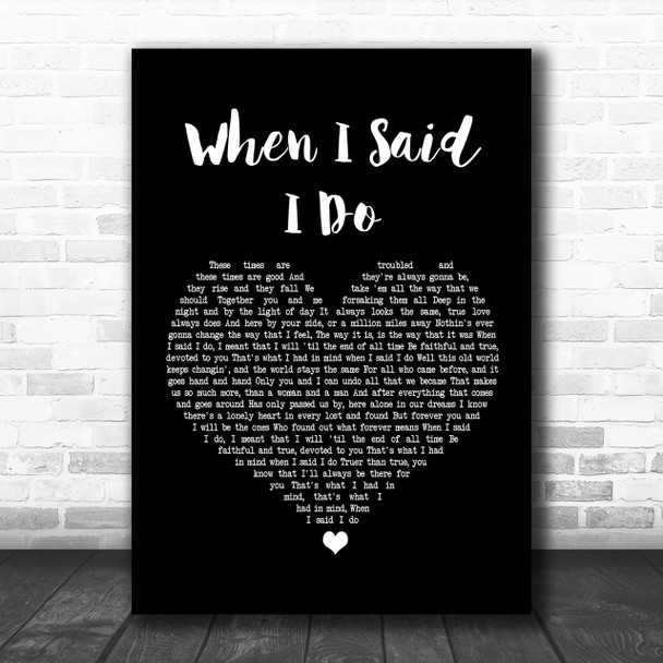 Clint Black When I Said I Do Black Heart Song Lyric Music Wall Art Print