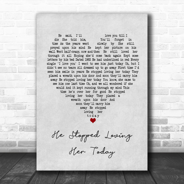 George Jones He Stopped Loving Her Today Grey Heart Song Lyric Poster Print