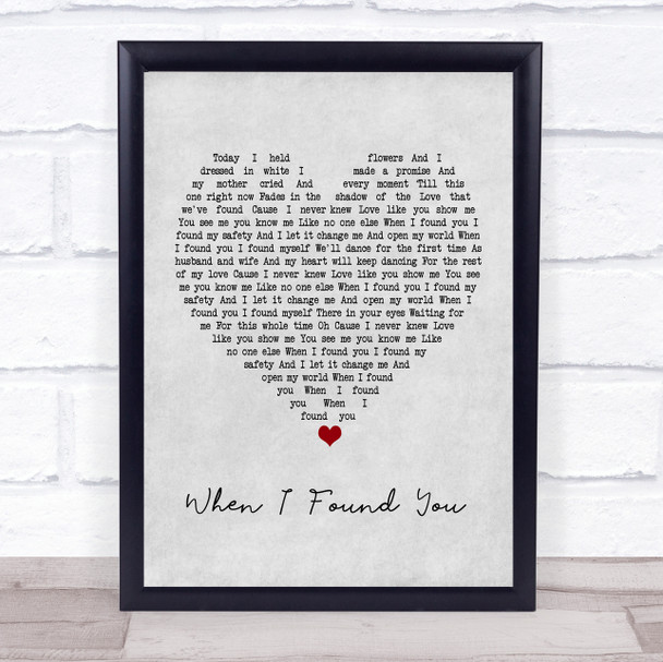 Jasmine Rae When I Found You Grey Heart Song Lyric Poster Print