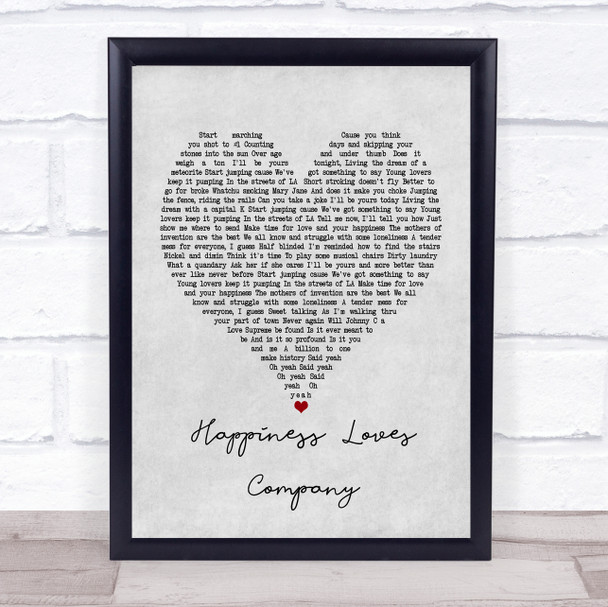 Red Hot Chili Peppers Happiness Loves Company Grey Heart Song Lyric Poster Print