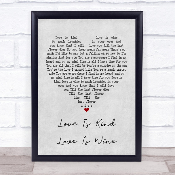 The Seekers Love Is Kind Love Is Wine Grey Heart Song Lyric Poster Print