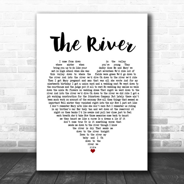 Bruce Springsteen The River White Heart Song Lyric Poster Print