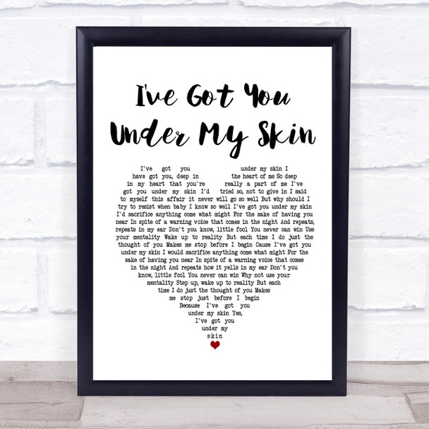 Frank Sinatra I've Got You Under My Skin White Heart Song Lyric Poster Print