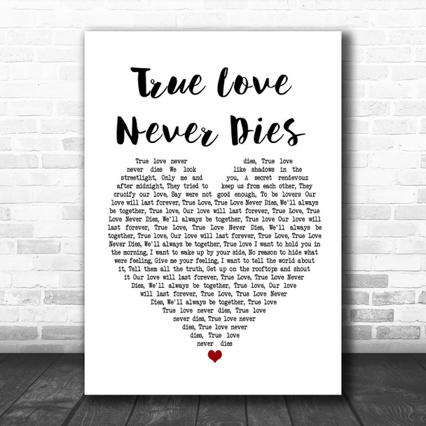 Kylie Minogue True Love Never Dies White Heart Song Lyric Poster Print