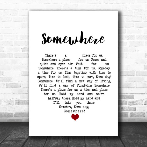 Leonard Bernstein & Stephen sondheim Somewhere White Heart Song Lyric Poster Print