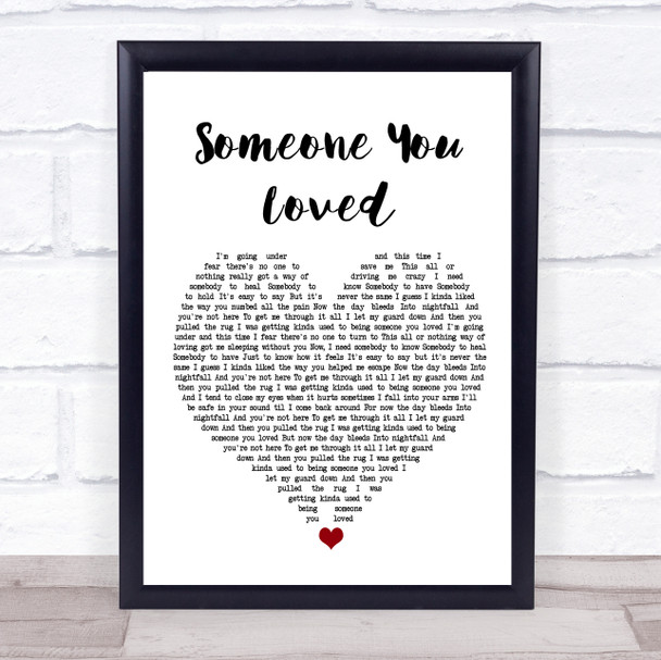 Lewis Capaldi Someone You Loved White Heart Song Lyric Poster Print