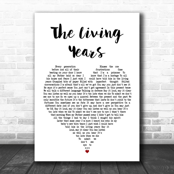 Mike + The Mechanics The Living Years White Heart Song Lyric Poster Print