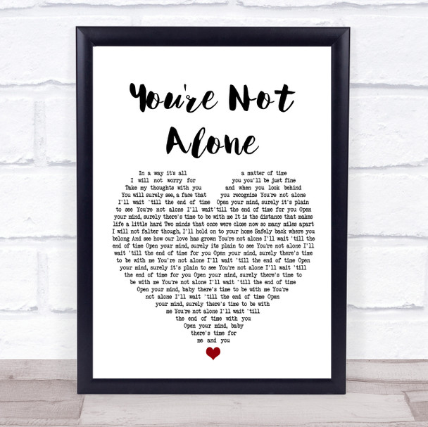 Olive You're Not Alone White Heart Song Lyric Poster Print