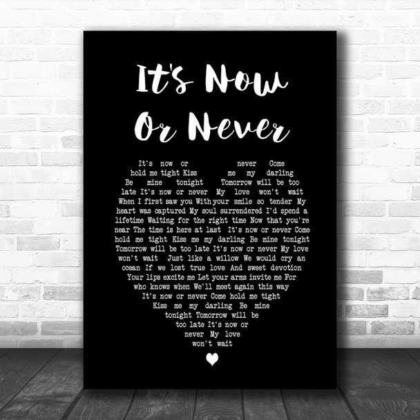 Elvis Presley It's Now Or Never Black Heart Song Lyric Music Wall Art Print