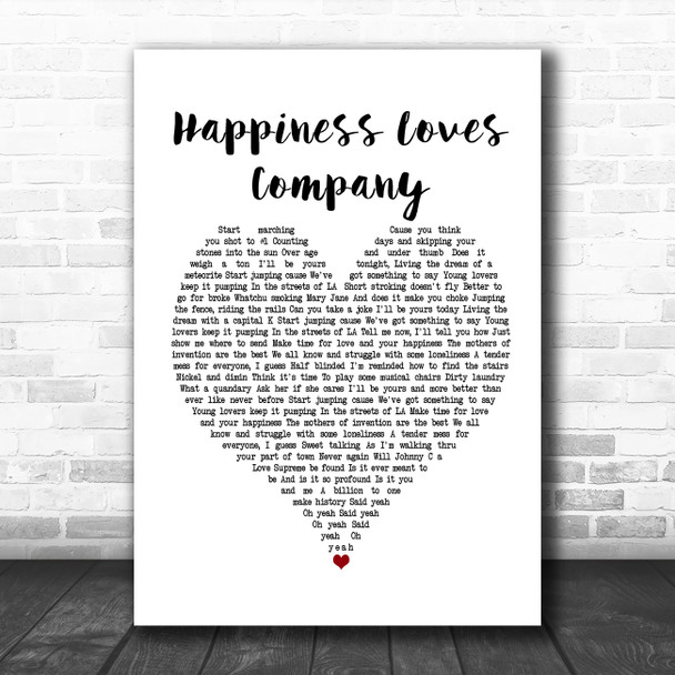 Red Hot Chili Peppers Happiness Loves Company White Heart Song Lyric Poster Print