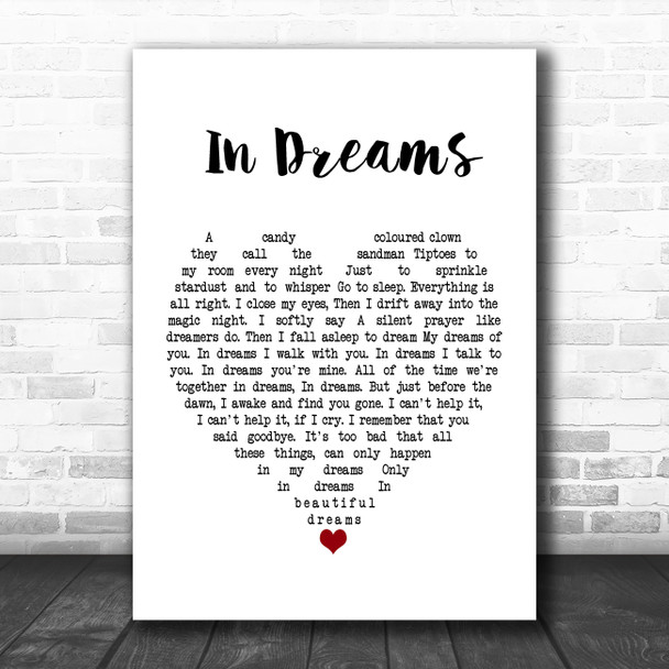 Roy Orbison In Dreams White Heart Song Lyric Poster Print