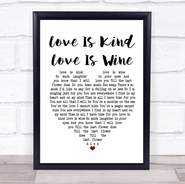 The Seekers Love Is Kind Love Is Wine White Heart Song Lyric Poster Print