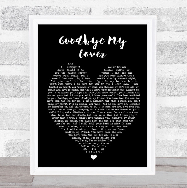 Goodbye My Lover James Blunt Black Heart Song Lyric Music Wall Art Print