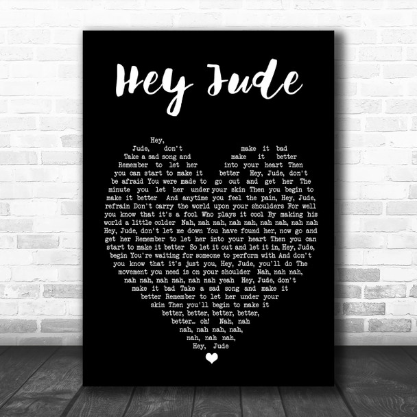 Hey Jude The Beatles Black Heart Song Lyric Music Wall Art Print