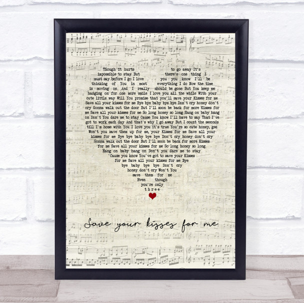 save your kisses for me Brotherhood of Man Script Heart Song Lyric Poster Print