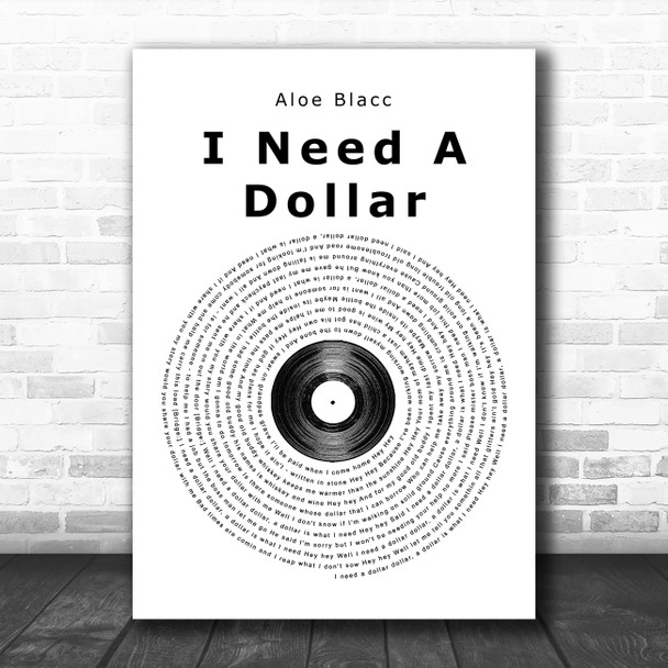 Aloe Blacc I Need A Dollar Vinyl Record Song Lyric Poster Print