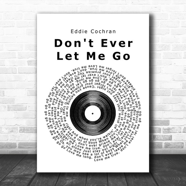 Eddie Cochran Don't Ever Let Me Go Vinyl Record Song Lyric Poster Print