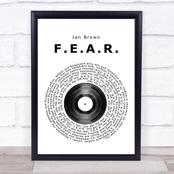 Ian Brown F.E.A.R. Vinyl Record Song Lyric Poster Print