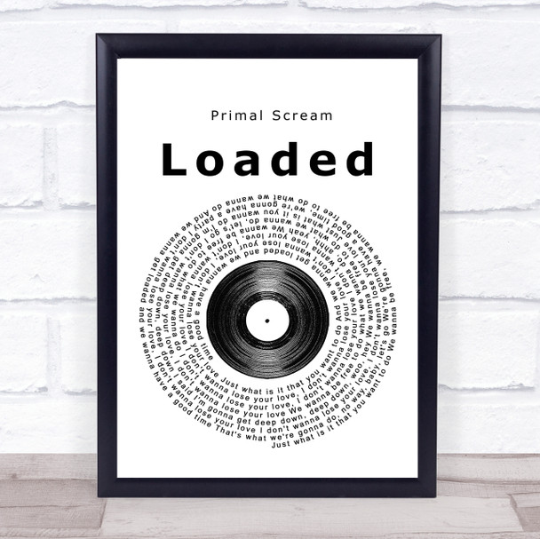 Primal Scream Loaded Vinyl Record Song Lyric Poster Print