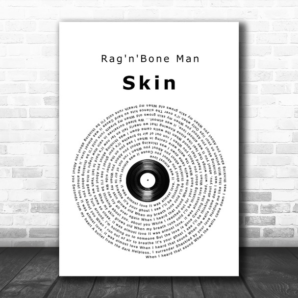 Rag'n'Bone Man Skin Vinyl Record Song Lyric Poster Print