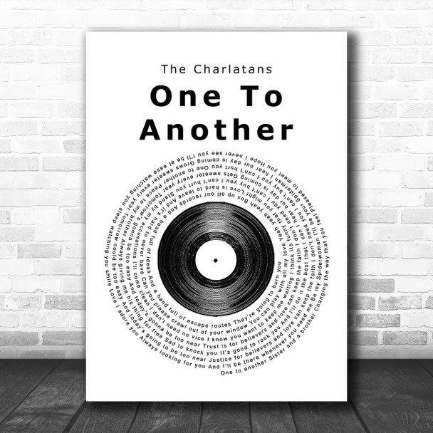 The Charlatans One To Another Vinyl Record Song Lyric Poster Print