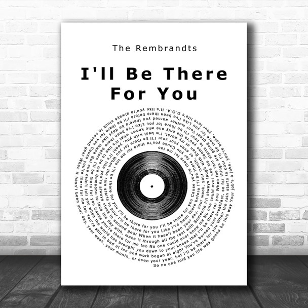 The Rembrandts I'll Be There For You Vinyl Record Song Lyric Poster Print