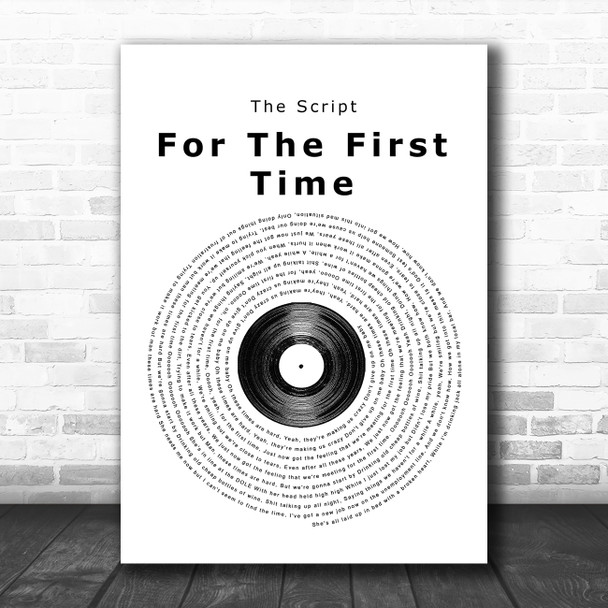 The Script For The First Time Vinyl Record Song Lyric Poster Print