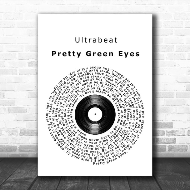 Ultrabeat Pretty Green Eyes Vinyl Record Song Lyric Poster Print