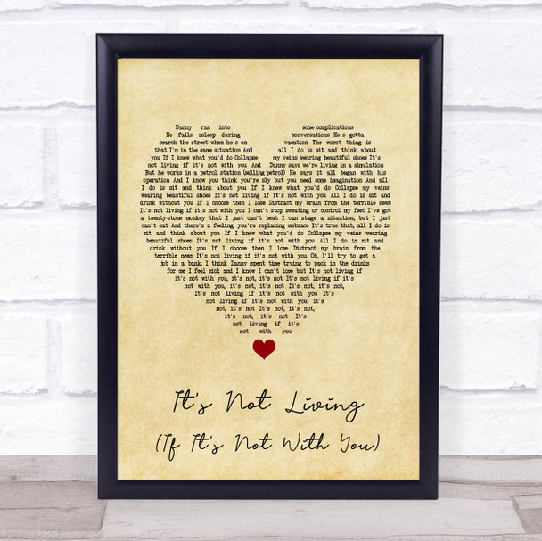 The 1975 It's Not Living (If It's Not With You) Vintage Heart Song Lyric Poster Print