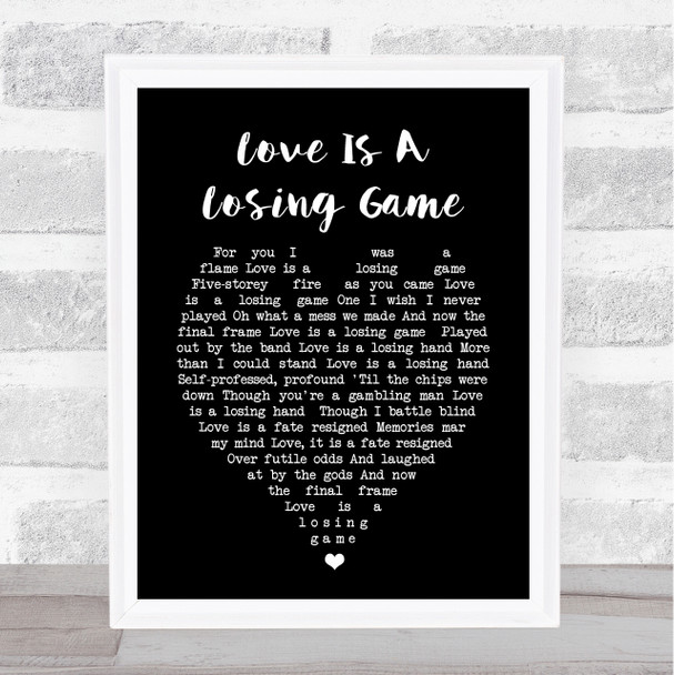 Love Is A Losing Game Amy Winehouse Black Heart Song Lyric Music Wall Art Print