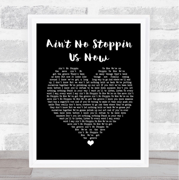 McFadden And Whitehead Ain't No Stoppin Us Now Black Heart Song Lyric Music Wall Art Print