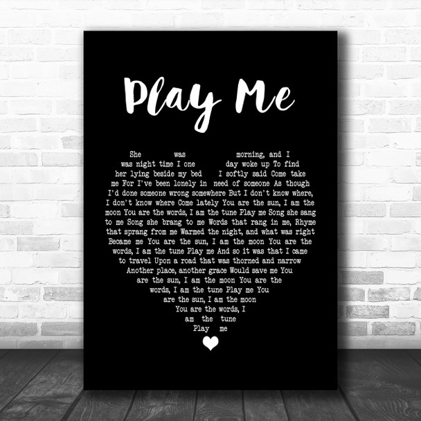 Neil Diamond Play Me Black Heart Song Lyric Music Wall Art Print