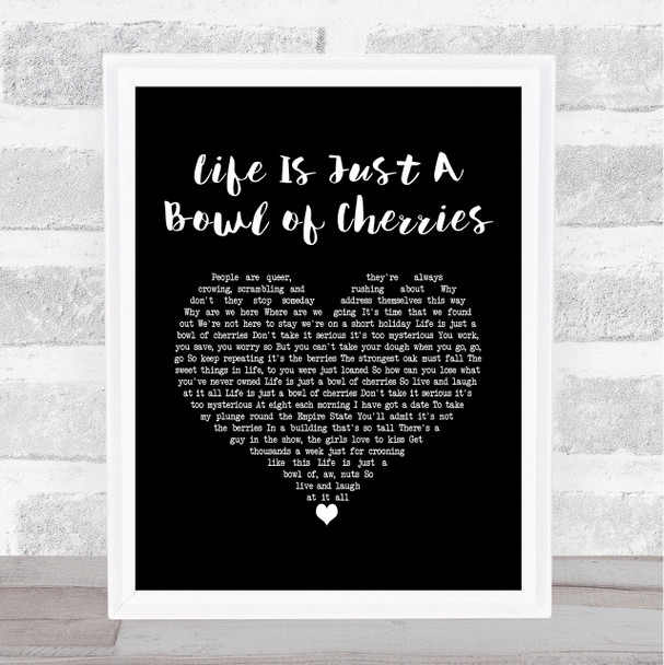Doris Day Life Is Just A Bowl of Cherries Black Heart Song Lyric Music Poster Print