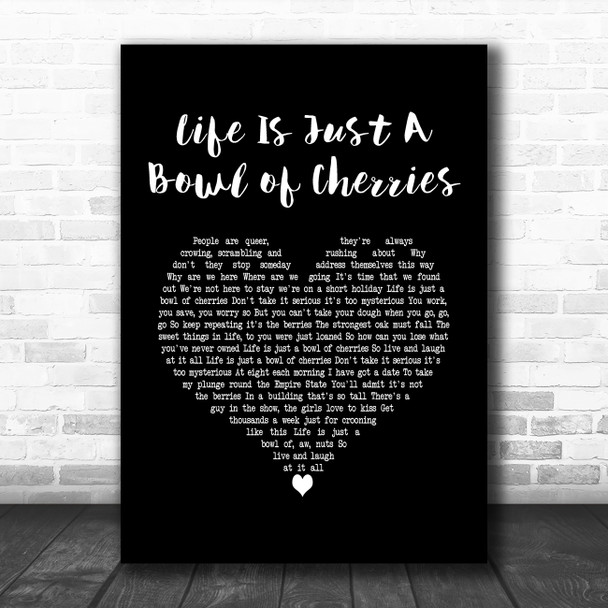 Doris Day Life Is Just A Bowl of Cherries Black Heart Song Lyric Music Poster Print