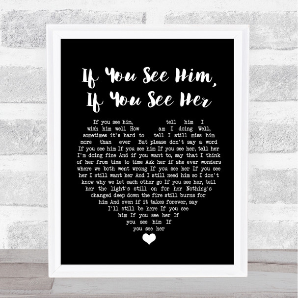 Brooks & Dunn If You See Him, If You See Her Black Heart Song Lyric Music Poster Print