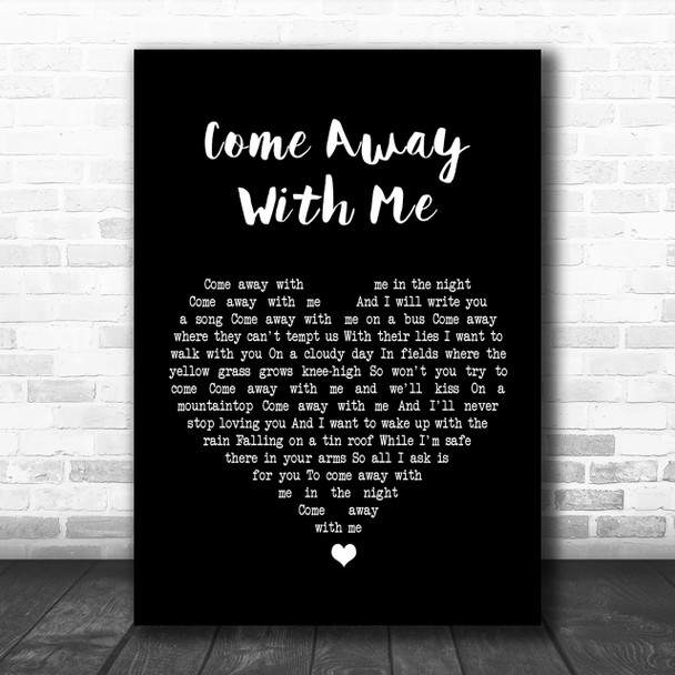 Norah Jones Come Away With Me Black Heart Song Lyric Music Wall Art Print