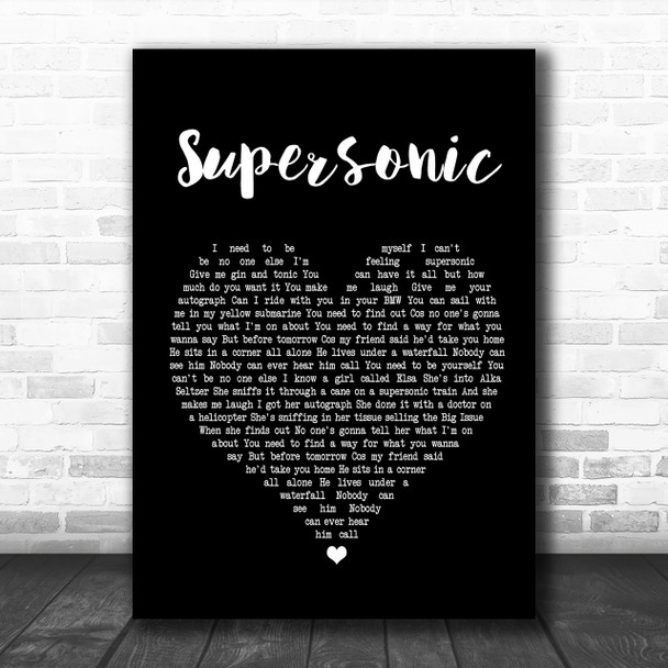 Oasis Supersonic Black Heart Song Lyric Music Wall Art Print