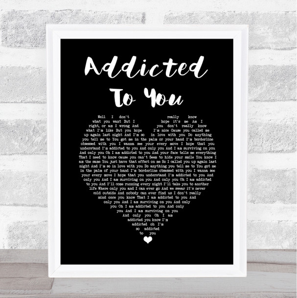 Picture This Addicted To You Black Heart Song Lyric Music Poster Print