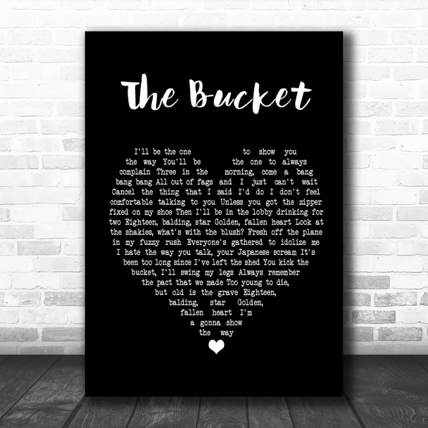 Kings Of Leon The Bucket Black Heart Song Lyric Music Poster Print