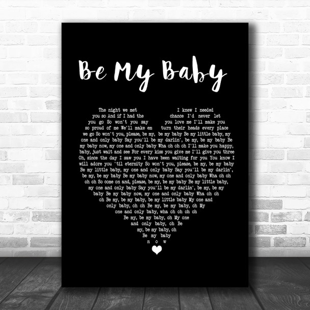 The Ronettes Be My Baby Black Heart Song Lyric Music Poster Print